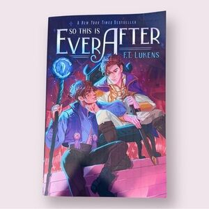 F.T. Lukens “So This Is Ever After” Young Adult Novel
